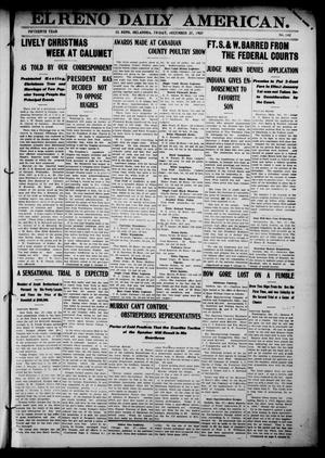 Primary view of object titled 'El Reno Daily American. (El Reno, Okla.), Vol. 15, No. 142, Ed. 1 Friday, December 27, 1907'.