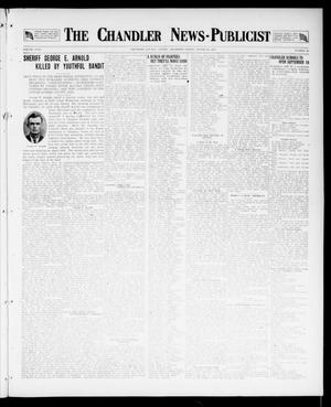 Primary view of object titled 'The Chandler News-Publicist (Chandler, Okla.), Vol. 26, No. 50, Ed. 1 Friday, August 24, 1917'.