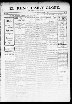 Primary view of object titled 'El Reno Daily Globe. And Evening Bell. (El Reno, Okla.), Vol. 8, No. 216, Ed. 1 Wednesday, May 6, 1903'.