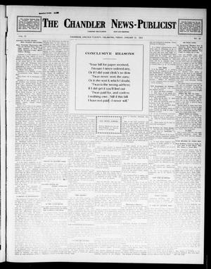 Primary view of object titled 'The Chandler News-Publicist (Chandler, Okla.), Vol. 22, No. 20, Ed. 1 Friday, January 31, 1913'.