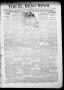 Primary view of The El Reno News. (El Reno, Okla. Terr.), Vol. 6, No. 11, Ed. 1 Thursday, June 13, 1901