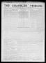 Newspaper: The Chandler Tribune (Chandler, Okla.), Vol. 15, No. 28, Ed. 1 Thursd…