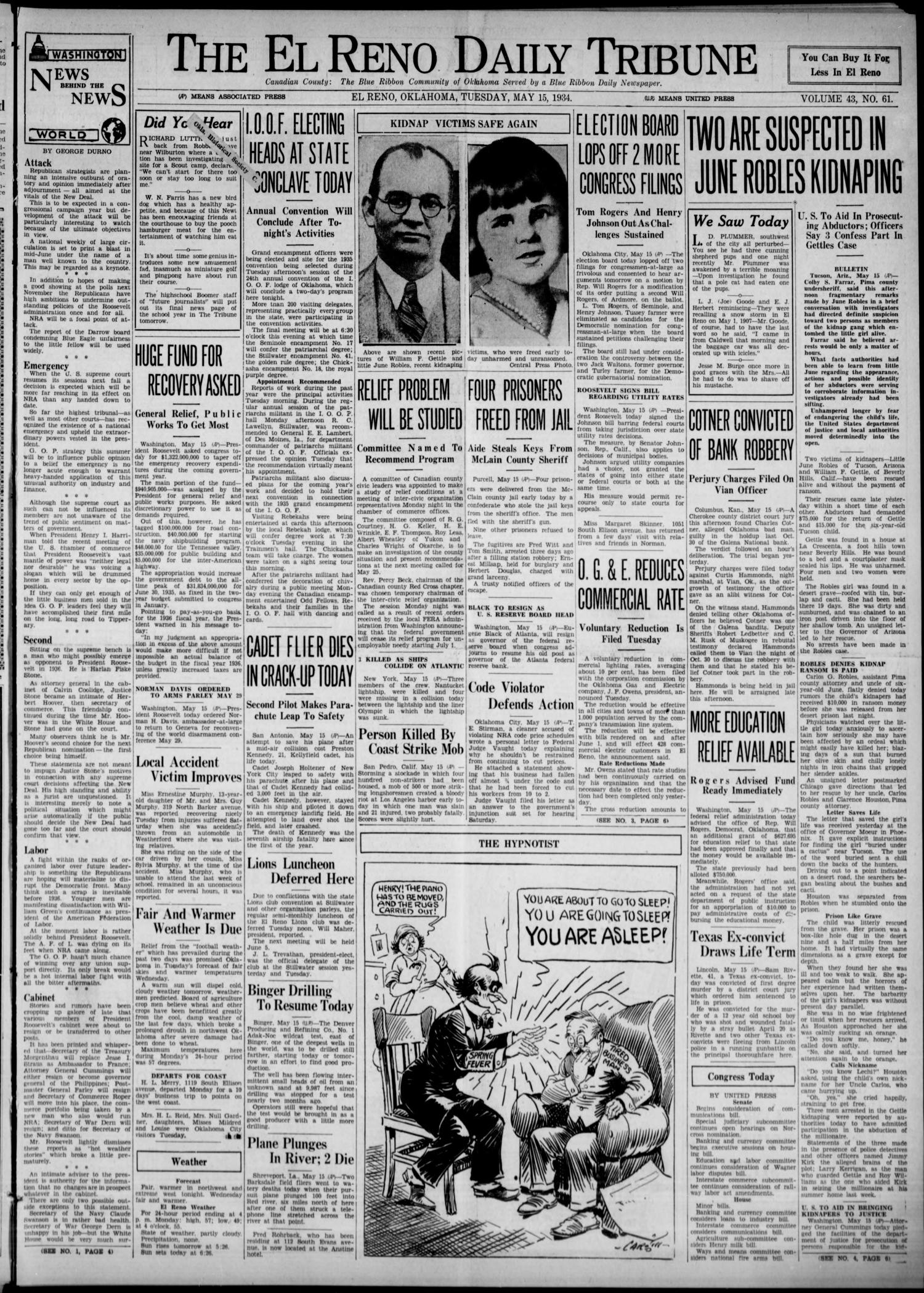 The El Reno Daily Tribune (El Reno, Okla.), Vol. 43, No. 61, Ed. 1 Tuesday, May 15, 1934
                                                
                                                    [Sequence #]: 1 of 6
                                                