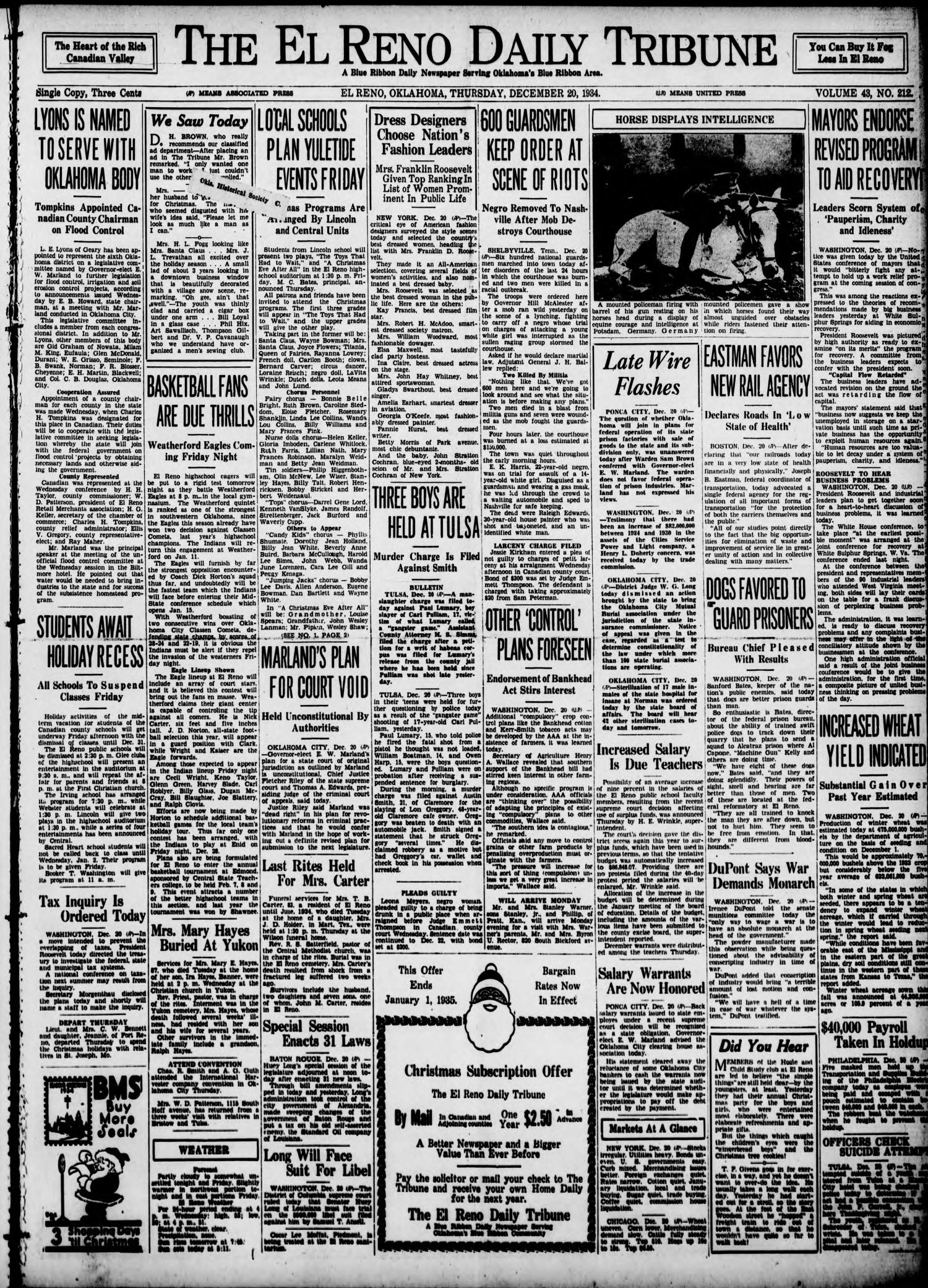 The El Reno Daily Tribune (El Reno, Okla.), Vol. 43, No. 212, Ed. 1 Thursday, December 20, 1934
                                                
                                                    [Sequence #]: 1 of 8
                                                