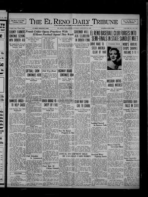 Primary view of object titled 'The El Reno Daily Tribune (El Reno, Okla.), Vol. 45, No. 148, Ed. 1 Sunday, August 23, 1936'.