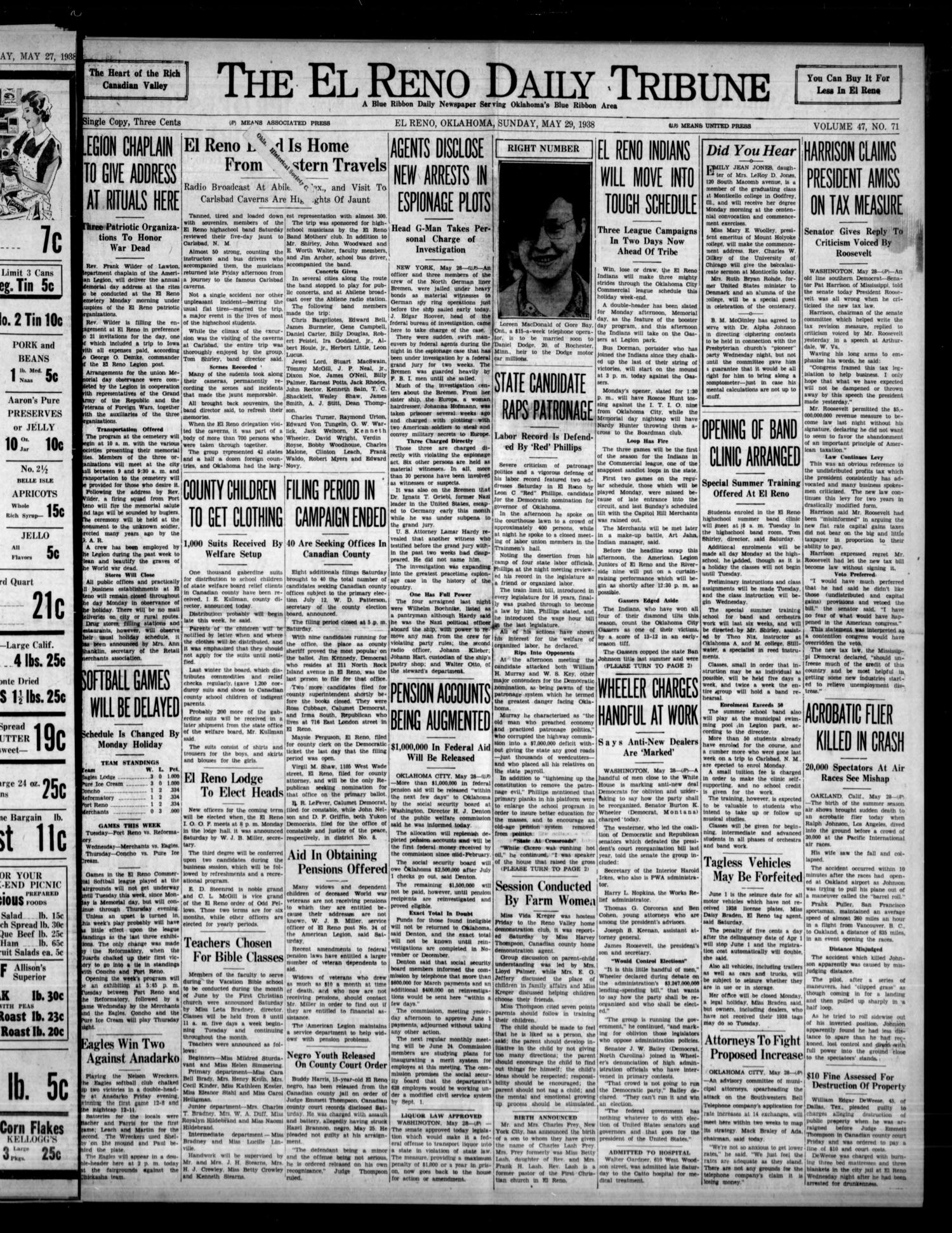 The El Reno Daily Tribune (El Reno, Okla.), Vol. 47, No. 71, Ed. 1 Sunday, May 29, 1938
                                                
                                                    [Sequence #]: 1 of 6
                                                