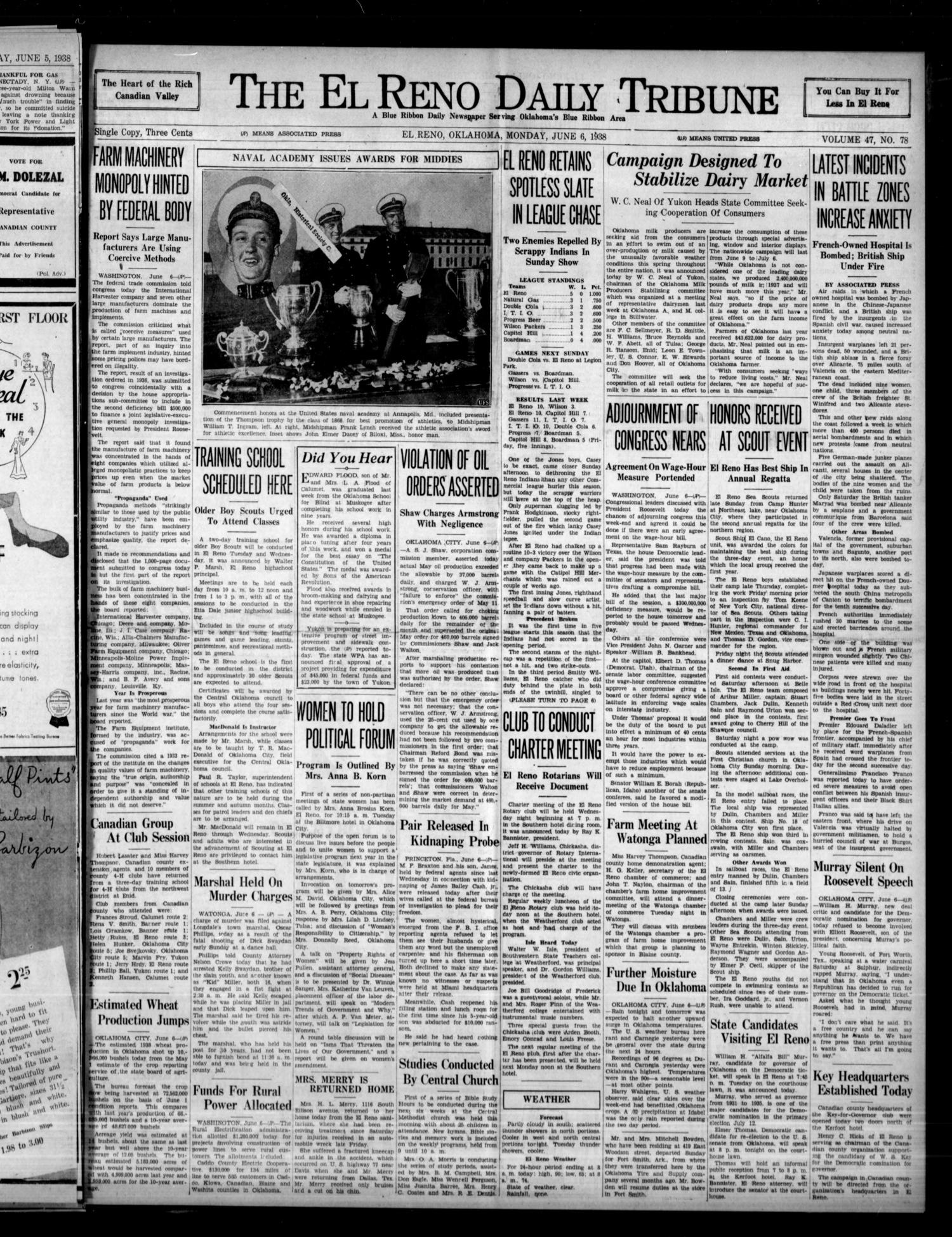The El Reno Daily Tribune (El Reno, Okla.), Vol. 47, No. 78, Ed. 1 Monday, June 6, 1938
                                                
                                                    [Sequence #]: 1 of 6
                                                