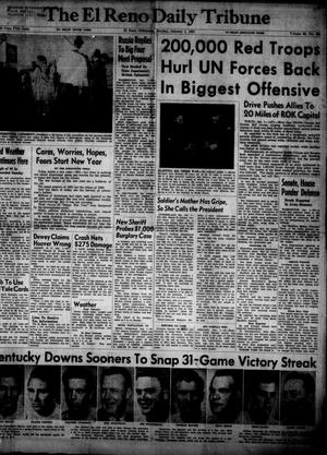 Primary view of object titled 'The El Reno Daily Tribune (El Reno, Okla.), Vol. 59, No. 261, Ed. 1 Monday, January 1, 1951'.