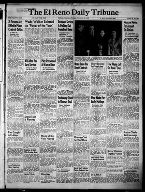 Primary view of object titled 'The El Reno Daily Tribune (El Reno, Okla.), Vol. 58, No. 232, Ed. 1 Tuesday, November 29, 1949'.