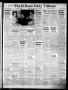 Newspaper: The El Reno Daily Tribune (El Reno, Okla.), Vol. 58, No. 166, Ed. 1 T…