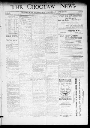 Primary view of object titled 'The Choctaw News. (Choctaw City, Okla. Terr.), Vol. 3, No. 38, Ed. 1 Saturday, September 12, 1896'.
