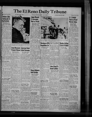 Primary view of object titled 'The El Reno Daily Tribune (El Reno, Okla.), Vol. 54, No. 122, Ed. 1 Sunday, July 22, 1945'.