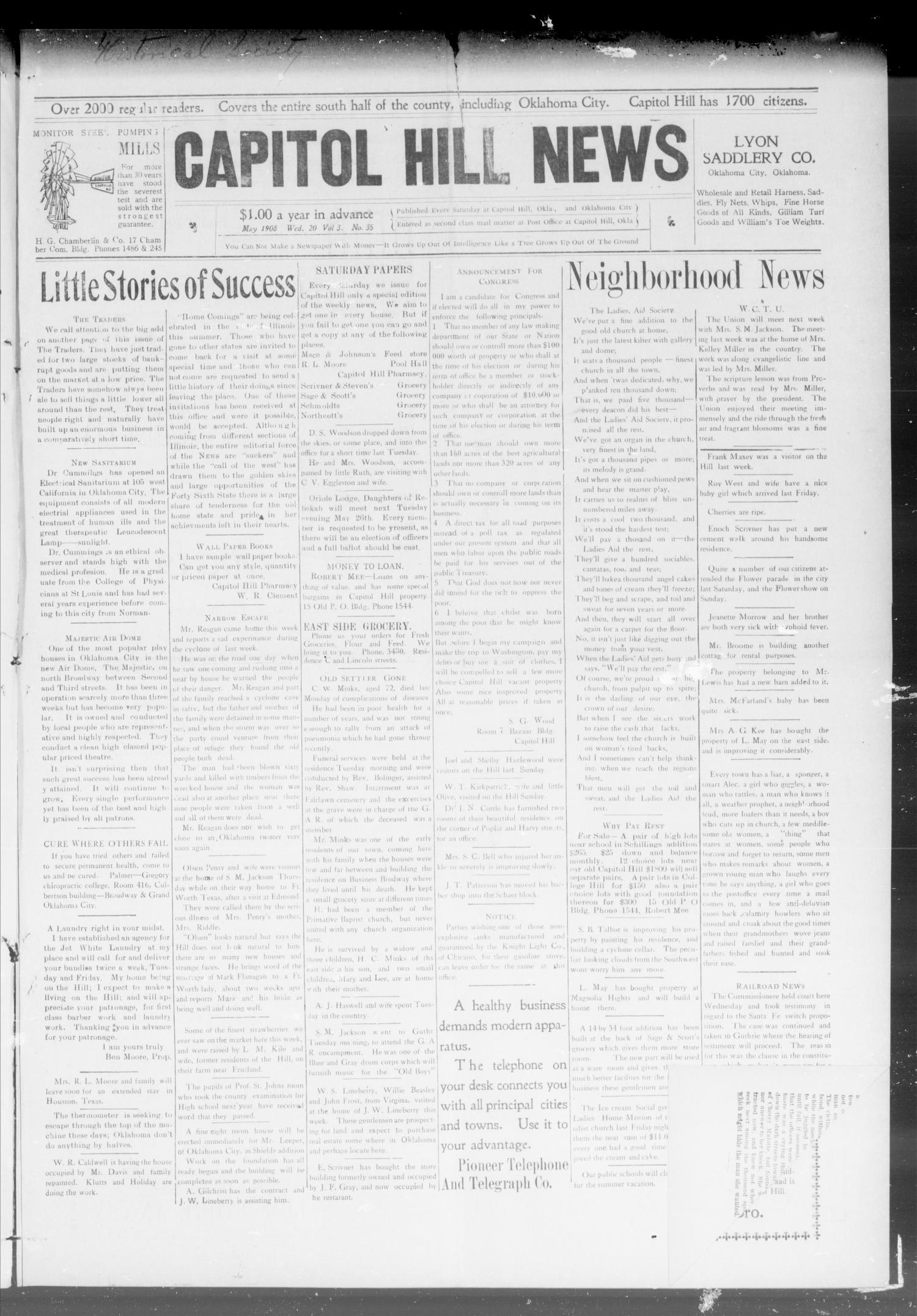 Capitol Hill News (Capitol Hill, Okla.), Vol. 3, No. 35, Ed. 1 Wednesday, May 20, 1908
                                                
                                                    [Sequence #]: 1 of 4
                                                