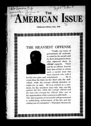 Primary view of object titled 'The American Issue (Oklahoma City, Okla.), Vol. 6, No. 7, Ed. 1 Friday, July 1, 1910'.