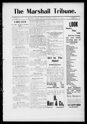 Primary view of object titled 'The Marshall Tribune. (Marshall, Okla.), Vol. 4, No. 26, Ed. 1 Friday, October 6, 1905'.