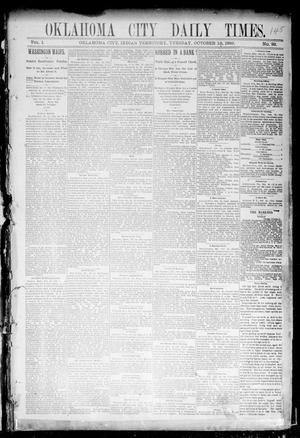 Primary view of Oklahoma City Daily Times. (Oklahoma City, Indian Terr.), Vol. 1, No. 92, Ed. 1 Tuesday, October 15, 1889