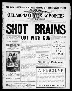 Oklahoma City Daily Pointer (Oklahoma City, Okla.), Vol. 1, No. 271, Ed. 1 Tuesday, January 1, 1907