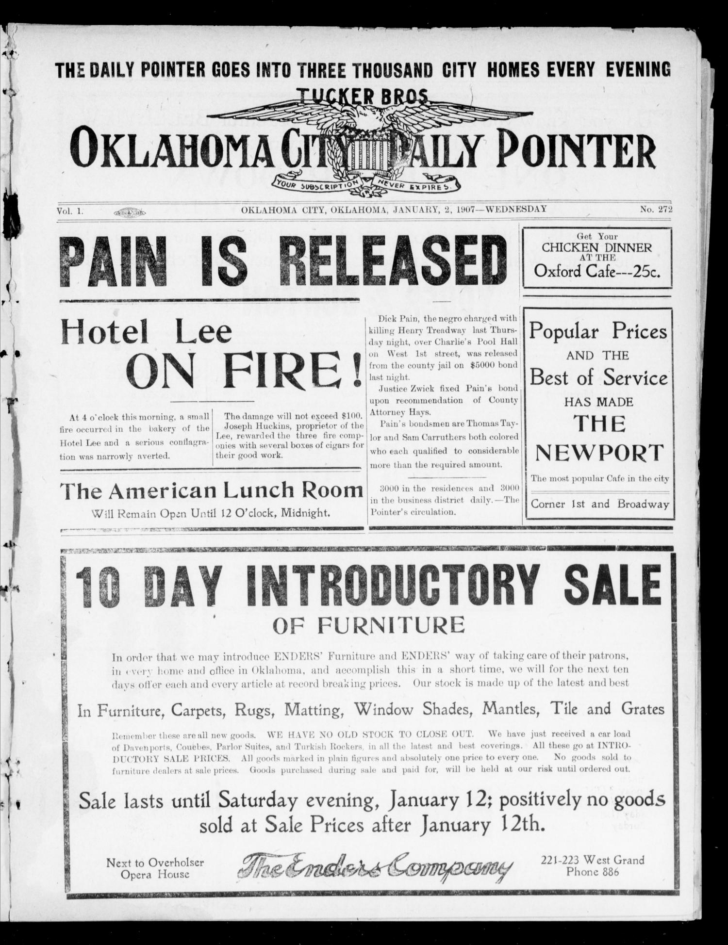 Oklahoma City Daily Pointer (Oklahoma City, Okla.), Vol. 1, No. 272, Ed. 1 Wednesday, January 2, 1907
                                                
                                                    [Sequence #]: 1 of 4
                                                
