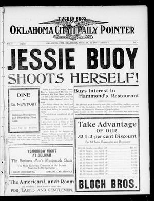 Oklahoma City Daily Pointer (Oklahoma City, Okla.), Vol. 2, No. 4, Ed. 1 Tuesday, January 22, 1907