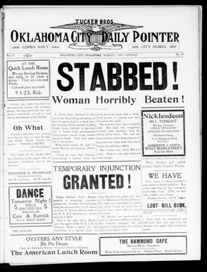 Oklahoma City Daily Pointer (Oklahoma City, Okla.), Vol. 2, No. 39, Ed. 1 Monday, March 4, 1907