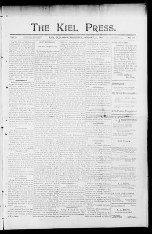 The Kiel Press. (Kiel, Okla.), Vol. 3, No. 38, Ed. 1 Thursday, January 24, 1901