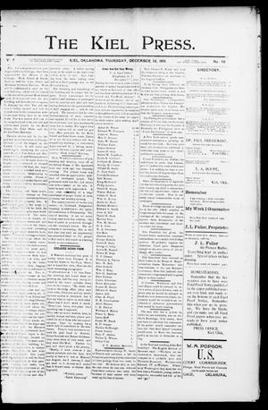 The Kiel Press. (Kiel, Okla.), Vol. 4, No. 32, Ed. 1 Thursday, December 12, 1901