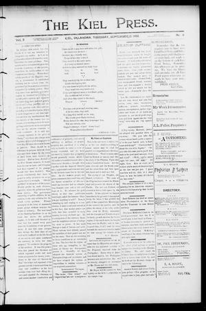 The Kiel Press. (Kiel, Okla.), Vol. 3, No. 19, Ed. 1 Thursday, September 13, 1900