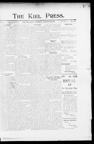 The Kiel Press. (Kiel, Okla.), Vol. 5, No. 39, Ed. 1 Thursday, January 29, 1903