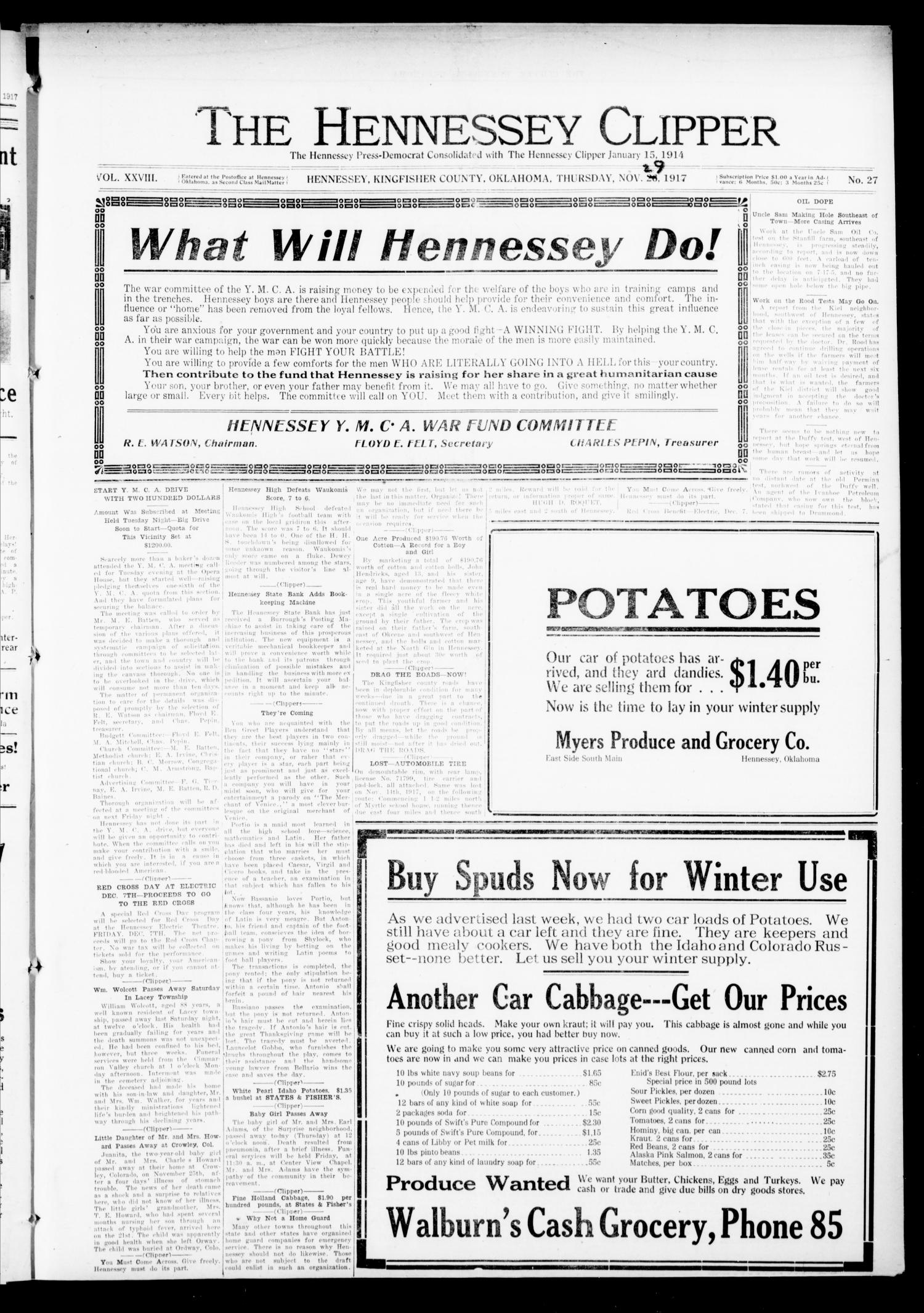 The Hennessey Clipper (Hennessey, Okla.), Vol. 28, No. 27, Ed. 1 Thursday, November 29, 1917
                                                
                                                    [Sequence #]: 1 of 14
                                                