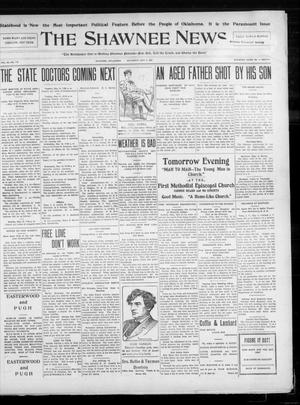 The Shawnee News. (Shawnee, Okla.), Vol. 10, No. 118, Ed. 1 Saturday, May 4, 1907