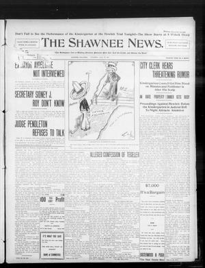 The Shawnee News. (Shawnee, Okla.), Vol. 10, No. 179, Ed. 1 Thursday, July 18, 1907