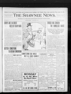 The Shawnee News. (Shawnee, Okla.), Vol. 10, No. 187, Ed. 1 Saturday, July 27, 1907