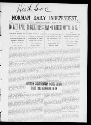 Primary view of object titled 'Norman Daily Independent. (Norman, Okla.), Vol. 1, No. 66, Ed. 1 Saturday, March 20, 1909'.