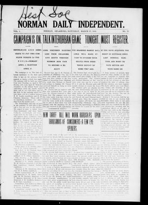 Norman Daily Independent. (Norman, Okla.), Vol. 1, No. 72, Ed. 1 Saturday, March 27, 1909
