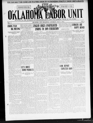Primary view of object titled 'The Oklahoma Labor Unit (Oklahoma City, Okla.), Vol. 3, No. 4, Ed. 1 Saturday, July 1, 1911'.
