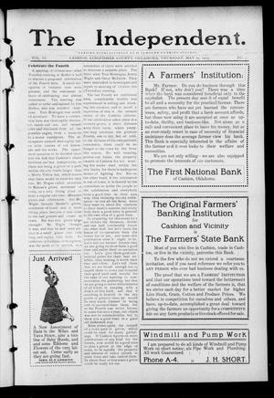 The Independent. (Cashion, Okla.), Vol. 6, No. 4, Ed. 1 Thursday, May 29, 1913