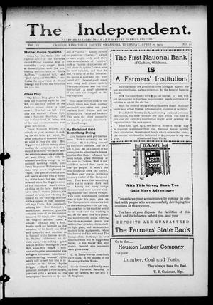 The Independent. (Cashion, Okla.), Vol. 6, No. 52, Ed. 1 Thursday, April 30, 1914