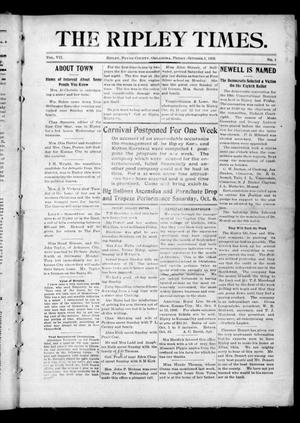 The Ripley Times. (Ripley, Okla.), Vol. 7, No. 1, Ed. 1 Friday, October 5, 1906