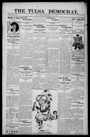 The Tulsa Democrat. (Tulsa, Indian Terr.), Vol. 6, No. 21, Ed. 1 Friday, May 19, 1905