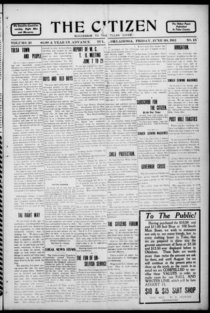 Primary view of object titled 'The Citizen (Tulsa, Okla.), Vol. 11, No. 15, Ed. 1 Friday, June 30, 1911'.