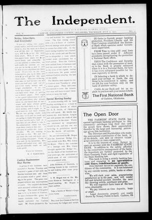 The Independent. (Cashion, Okla.), Vol. 5, No. 12, Ed. 1 Thursday, July 25, 1912