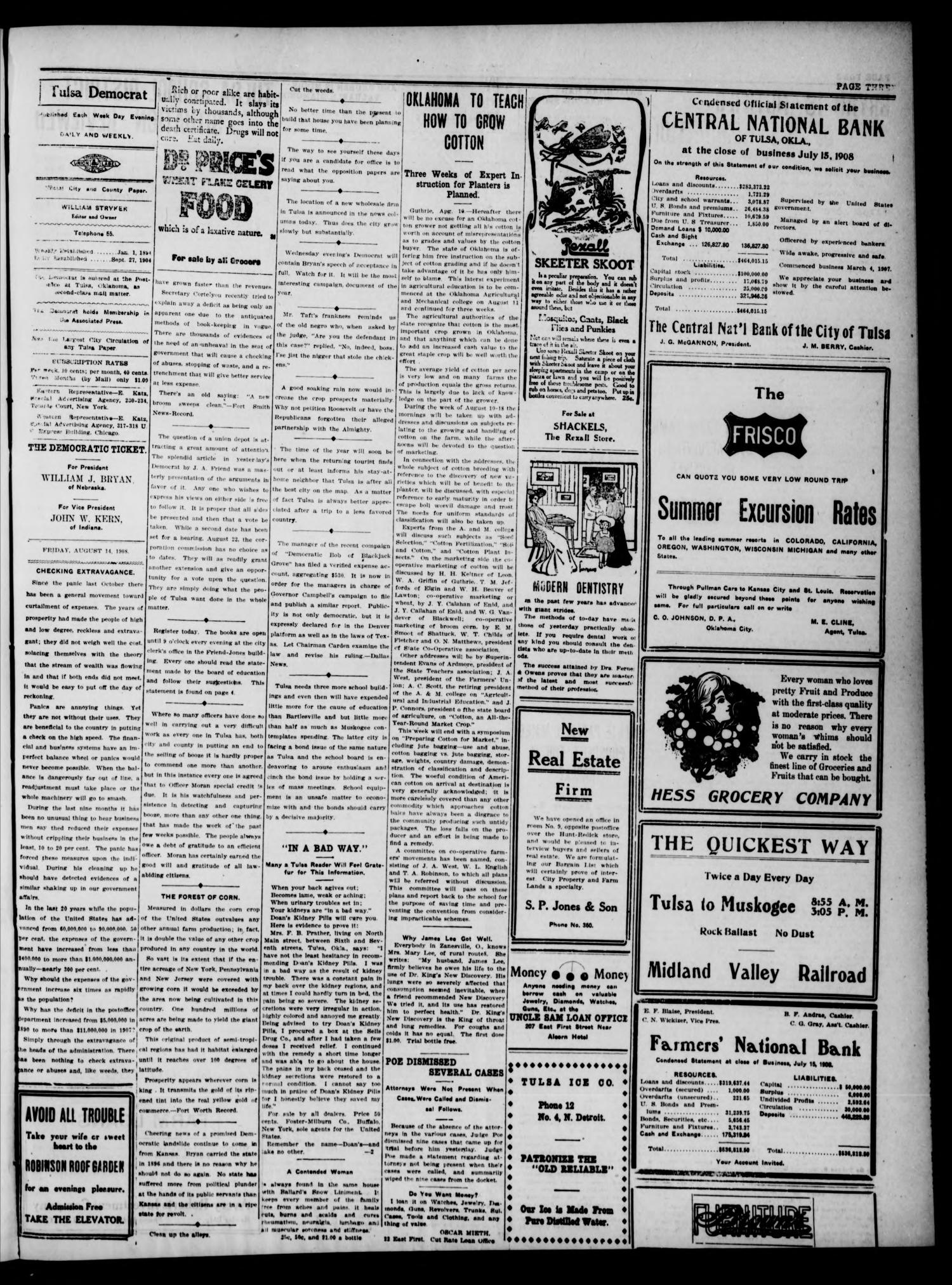 The Tulsa Democrat. (Tulsa, Okla.), Vol. 9, No. 33, Ed. 1 Friday, August 14, 1908
                                                
                                                    [Sequence #]: 3 of 8
                                                