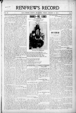 Renfrew's Record (Alva, Okla.), Vol. 12, No. 9, Ed. 1 Friday, January 10, 1913