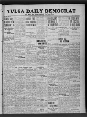 Primary view of object titled 'Tulsa Daily Democrat (Tulsa, Okla.), Vol. 7, No. 272, Ed. 1 Tuesday, August 15, 1911'.