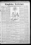 Thumbnail image of item number 1 in: 'Kingfisher Reformer. (Kingfisher, Okla.), Vol. 1, No. 11, Ed. 1 Thursday, November 9, 1893'.