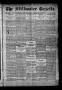 Newspaper: The Stillwater Gazette. (Stillwater, Okla.), Vol. 12, No. 30, Ed. 1 T…
