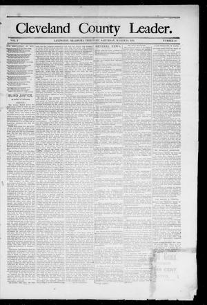 Primary view of object titled 'Cleveland County Leader. (Lexington, Okla.), Vol. 2, No. 10, Ed. 1 Saturday, March 10, 1894'.