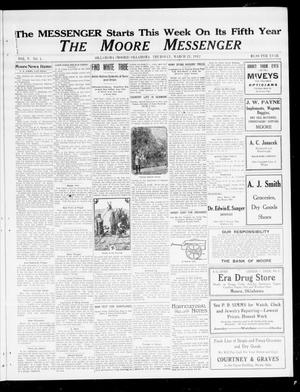 Primary view of object titled 'The Moore Messenger (Moore, Okla.), Vol. 5, No. 1, Ed. 1 Thursday, March 21, 1912'.