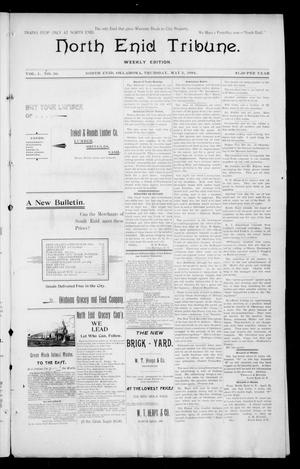 North Enid Tribune. Weekly Edition. (North Enid, Okla.), Vol. 1, No. 30, Ed. 1 Thursday, May 3, 1894
