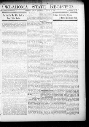 Primary view of object titled 'Oklahoma State Register. (Guthrie, Okla.), Vol. 15, No. 15, Ed. 1 Thursday, April 12, 1906'.